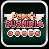 Papa's Sushiria